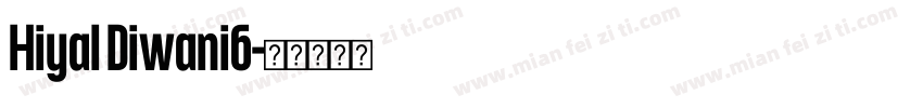 Hiyal Diwani6字体转换